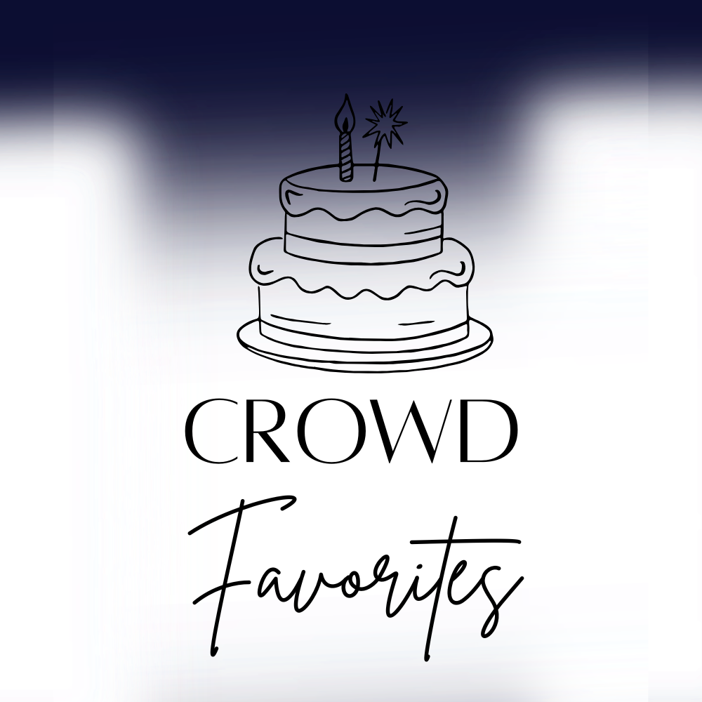 Crowd Favorites