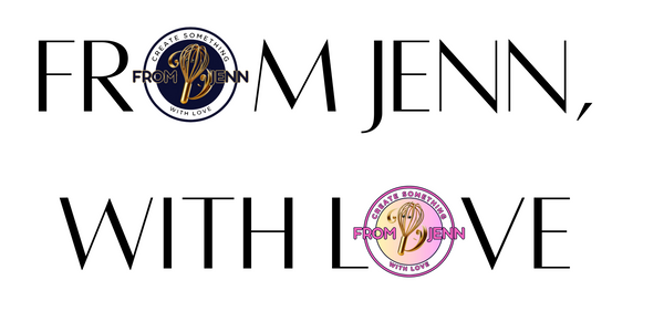 From Jenn, With Love Bake Shop 